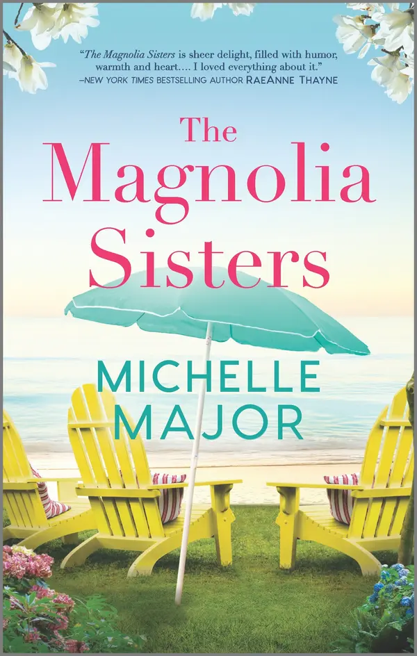 The Magnolia Sisters by Michelle Major cover