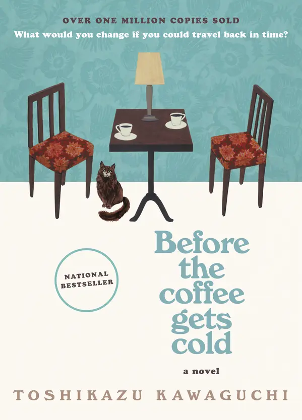 Before the Coffee Gets Cold by Toshikazu Kawaguchi cover