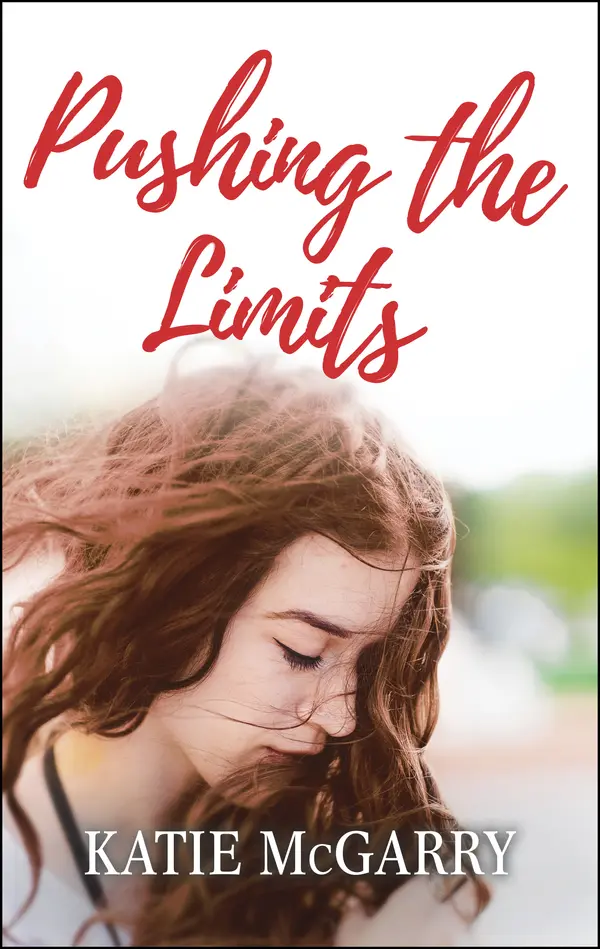 Pushing the Limits by Katie McGarry cover