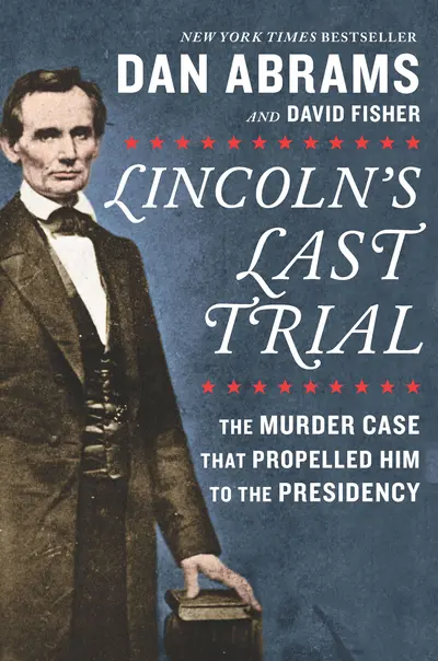 Lincoln's Last Trial book cover