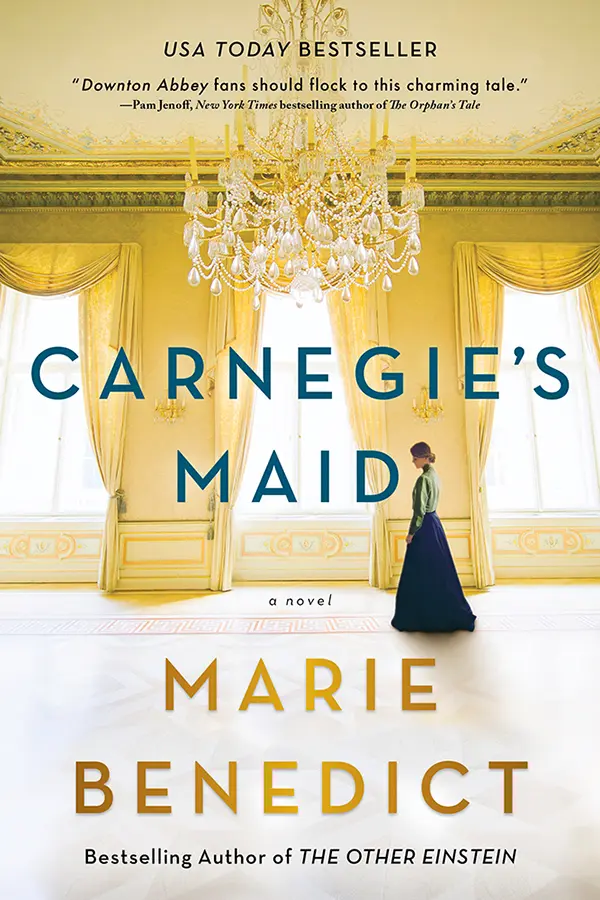 Carnegie's Maid by Marie Benedict cover