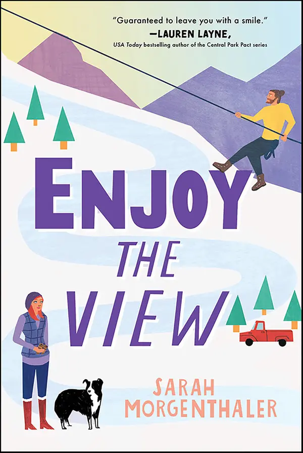 Enjoy the View by Sarah Morgenthaler cover