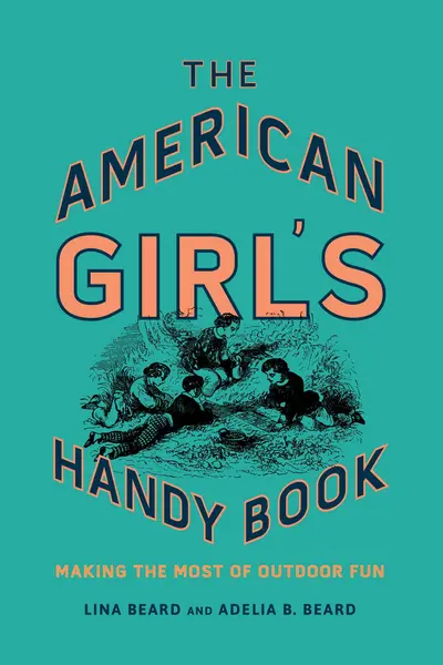 The American Girl's Handy Book book cover