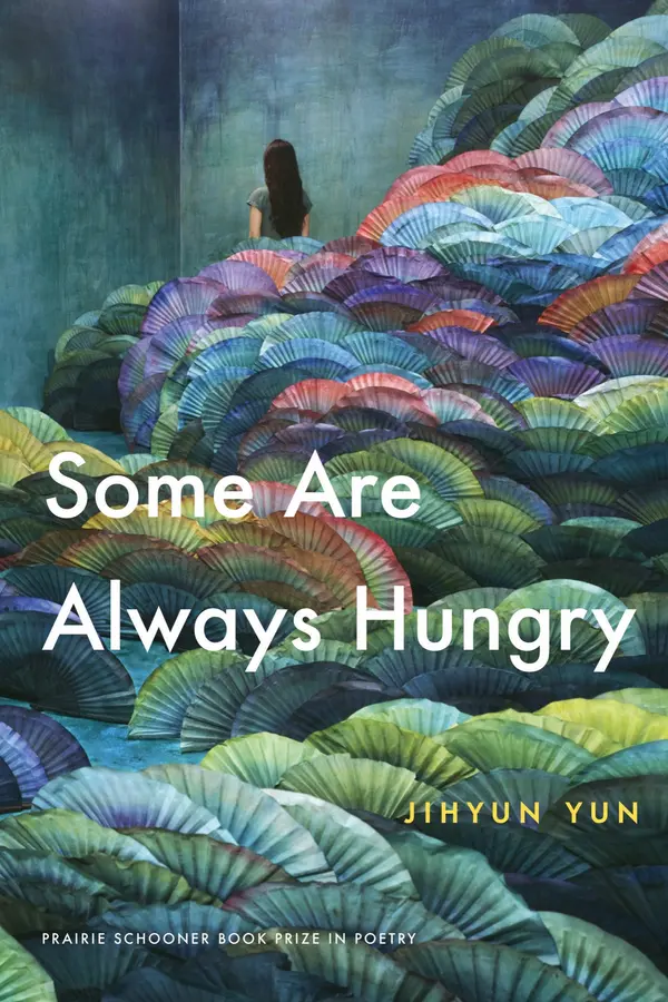 Some Are Always Hungry by Jihyun Yun cover