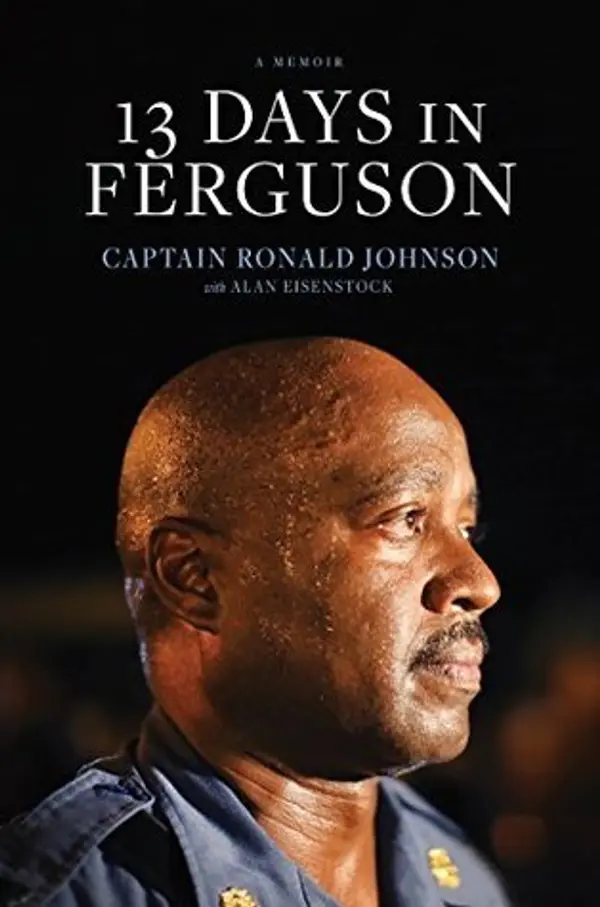 13 Days in Ferguson by Ronald Johnson cover