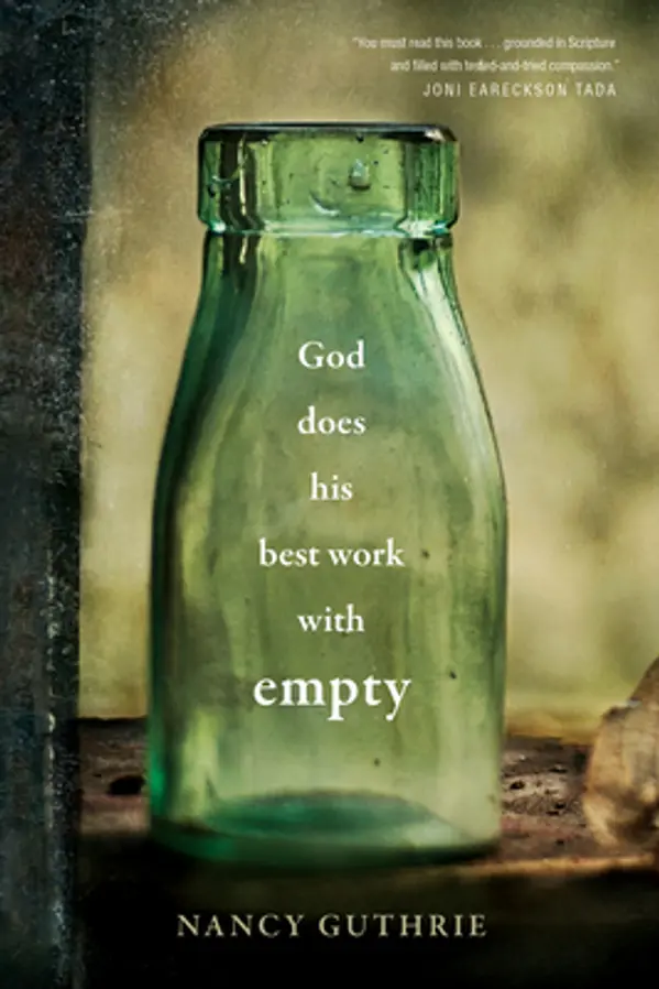 God Does His Best Work with Empty by Nancy Guthrie cover
