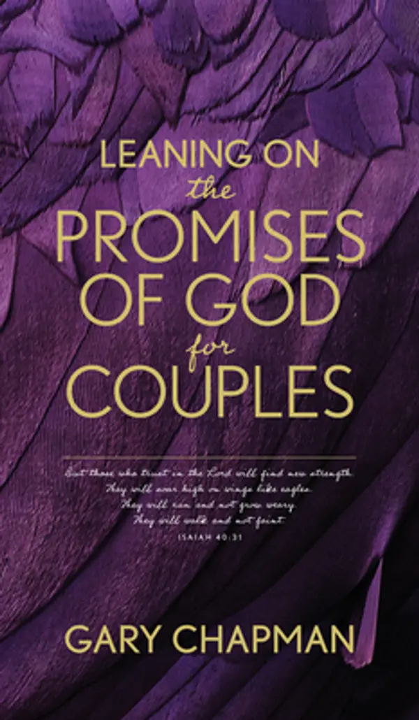 Leaning on the Promises of God for Couples: God's Promises for You and Your Spouse by Gary Chapman cover