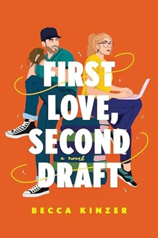 First Love, Second Draft by Becca Kinzer cover