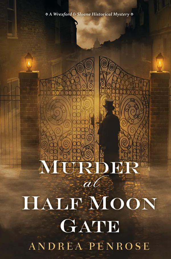 Murder at Half Moon Gate by Andrea Penrose cover