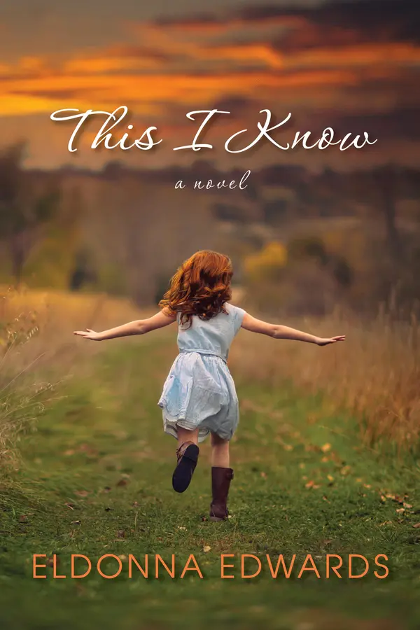 This I Know by Eldonna Edwards cover