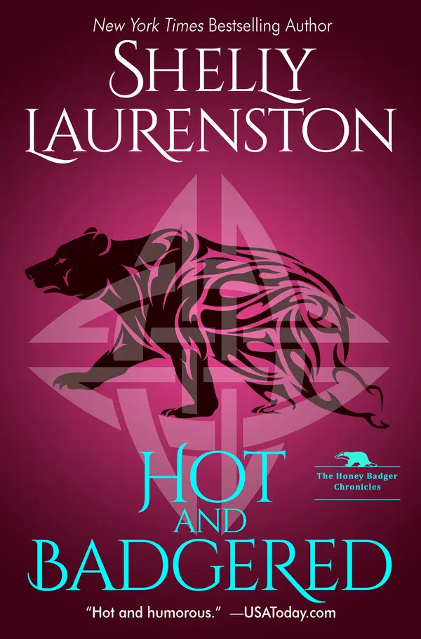 Hot and Badgered by Shelly Laurenston cover