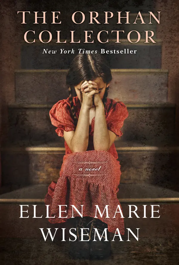 The Orphan Collector by Ellen Marie Wiseman cover