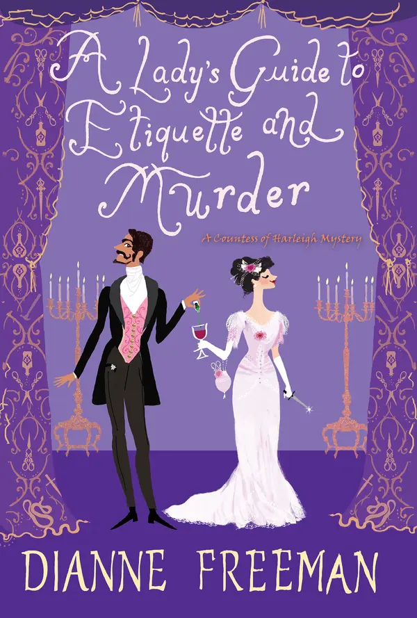 A Lady's Guide to Etiquette and Murder by Dianne Freeman cover
