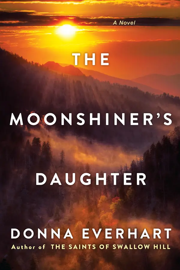 The Moonshiner's Daughter by Donna Everhart cover