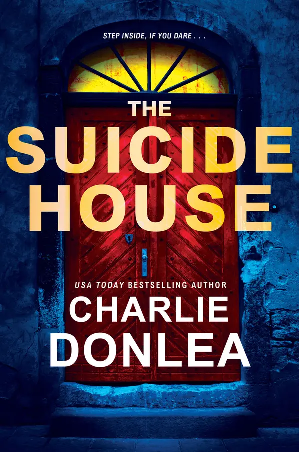 The Suicide House by Charlie Donlea cover