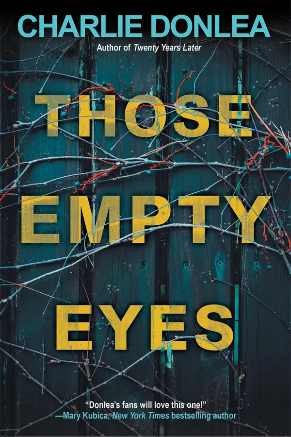 Those Empty Eyes by Charlie Donlea cover