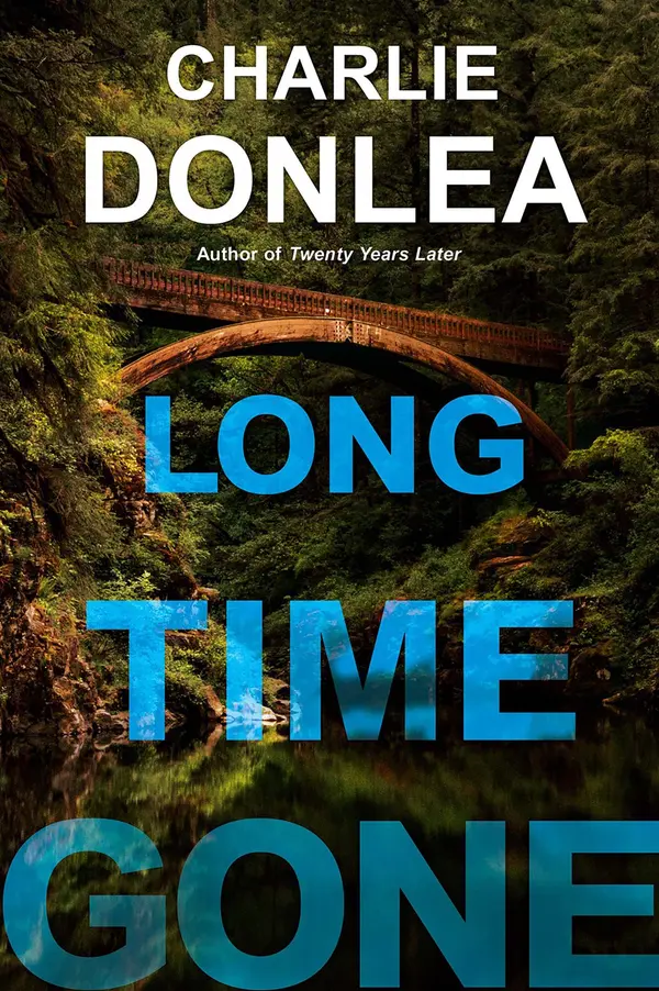 Long Time Gone by Charlie Donlea cover