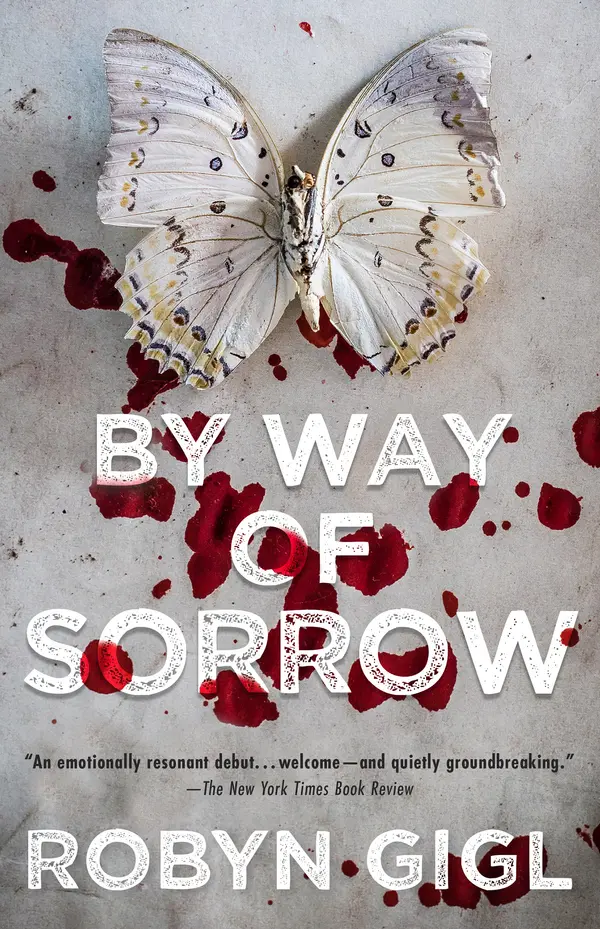 By Way of Sorrow by Robyn Gigl cover