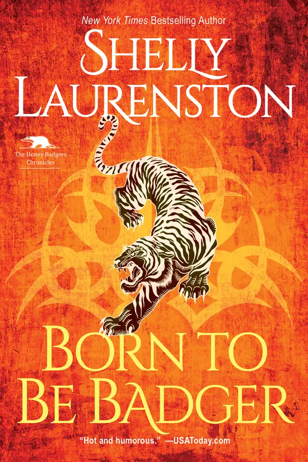 Born to Be Badger by Shelly Laurenston cover
