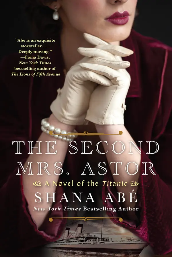 The Second Mrs. Astor by Shana Abe cover