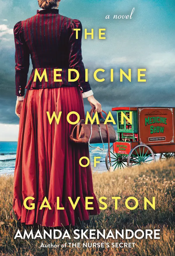 The Medicine Woman of Galveston by Amanda Skenandore cover