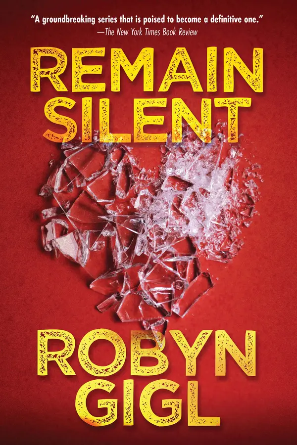 Remain Silent by Robyn Gigl cover