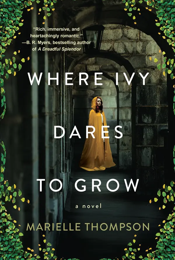 Where Ivy Dares to Grow by Marielle Thompson cover