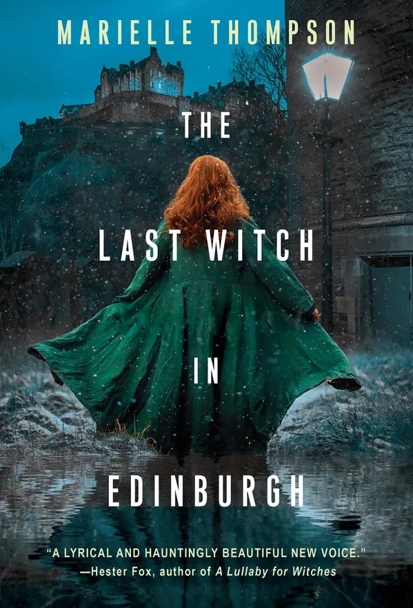 The Last Witch in Edinburgh by Marielle Thompson cover