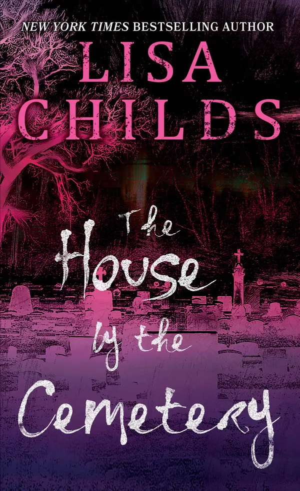 The House by the Cemetery by Lisa Childs cover