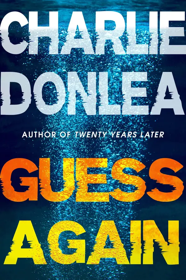 Guess Again by Charlie Donlea cover
