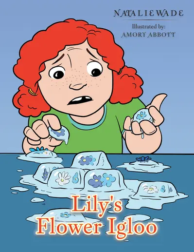 Lily's Flower Igloo book cover