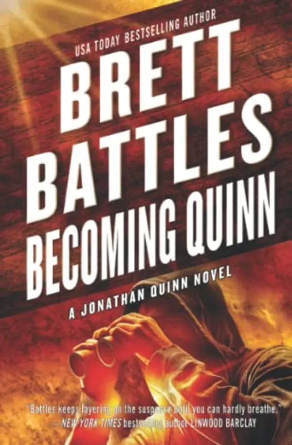 Becoming Quinn: A Jonathan Quinn Novel by Brett Battles cover