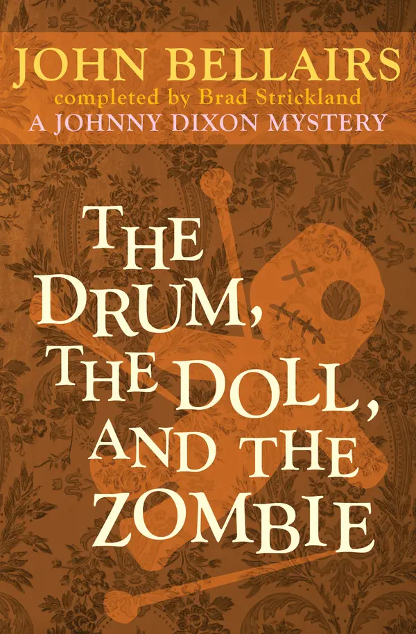 The Drum, the Doll, and the Zombie by John Bellairs, Brad Strickland cover