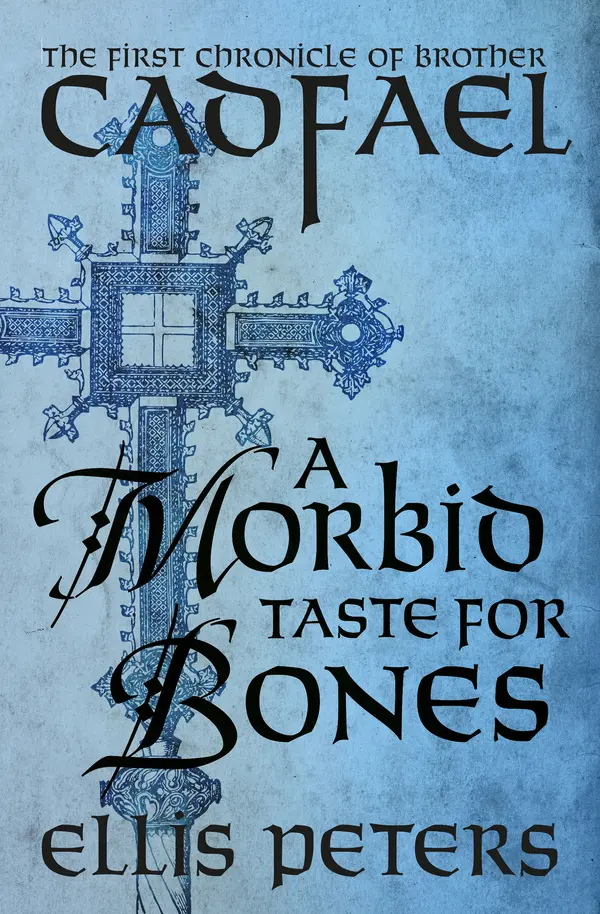 A Morbid Taste for Bones by Ellis Peters cover
