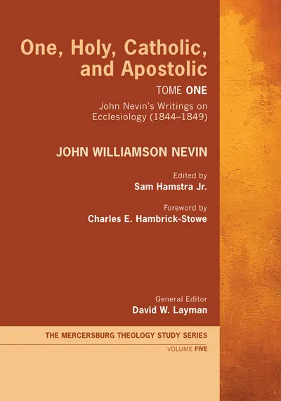 One, Holy, Catholic, and Apostolic, Tome 1 book cover