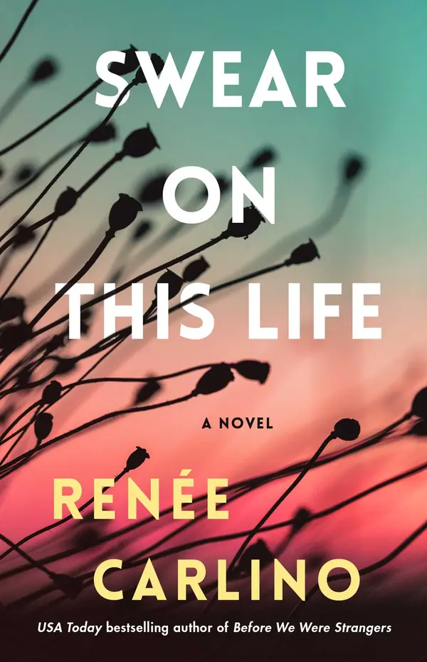 Swear on This Life by Renée Carlino cover