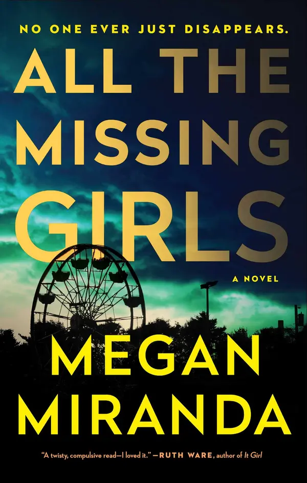 All the Missing Girls by Megan Miranda cover