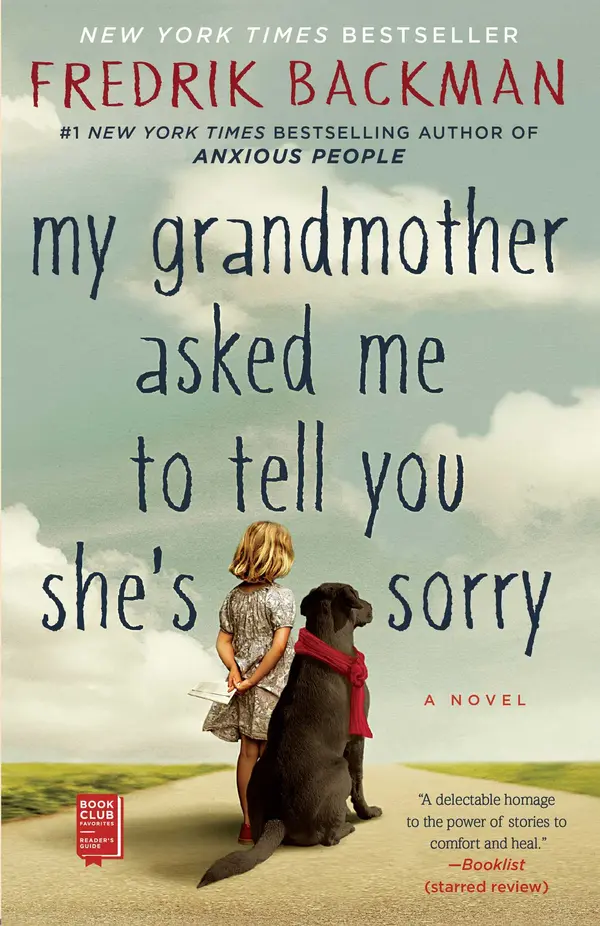 My Grandmother Asked Me to Tell You She's Sorry by Fredrik Backman cover