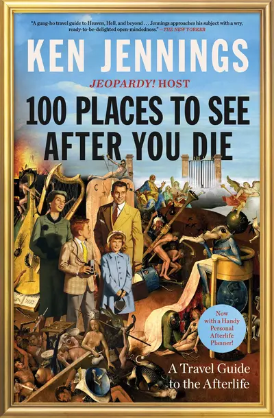 100 Places to See After You Die book cover