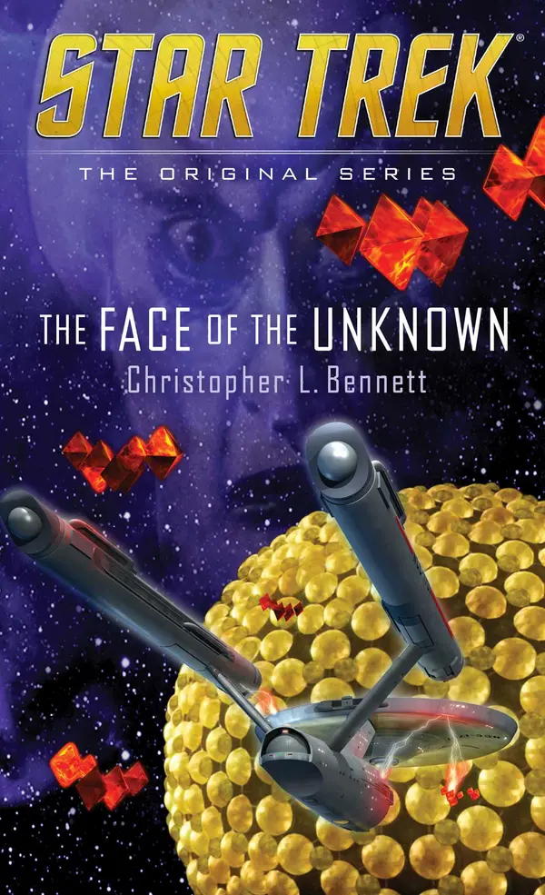 The Face of the Unknown by Christopher L. Bennett cover