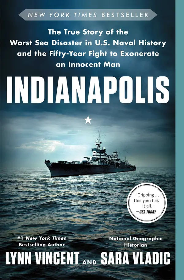 Indianapolis by Lynn Vincent, Sara Vladic, John Bedford Lloyd cover