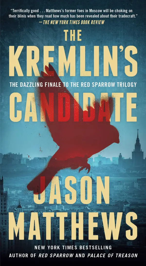 The Kremlin's Candidate by Jason Matthews cover