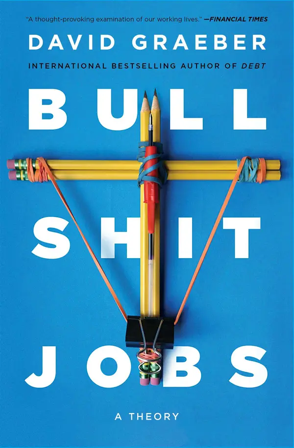 Bullshit Jobs by David Graeber cover