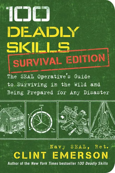 100 Deadly Skills: Survival Edition book cover