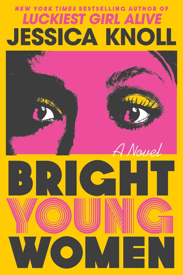 Bright Young Women by Jessica Knoll cover
