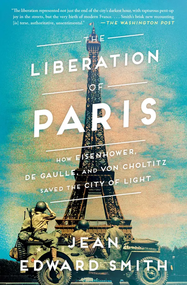 The Liberation of Paris by Jean Edward Smith cover