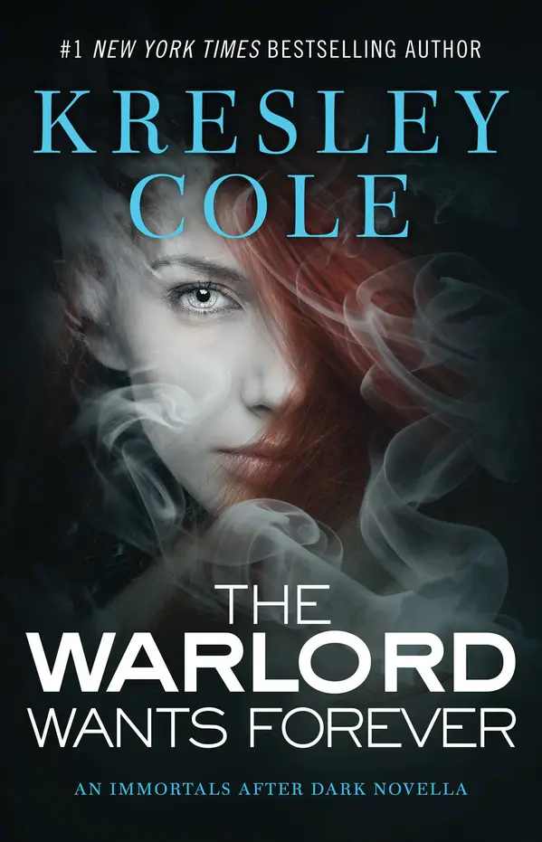 The Warlord Wants Forever by Kresley Cole cover
