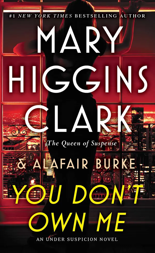You Don't Own Me by Mary Higgins Clark, Alafair Burke cover