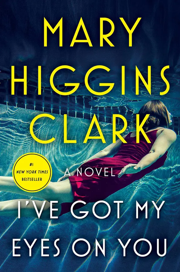 I've Got My Eyes on You by Mary Higgins Clark cover