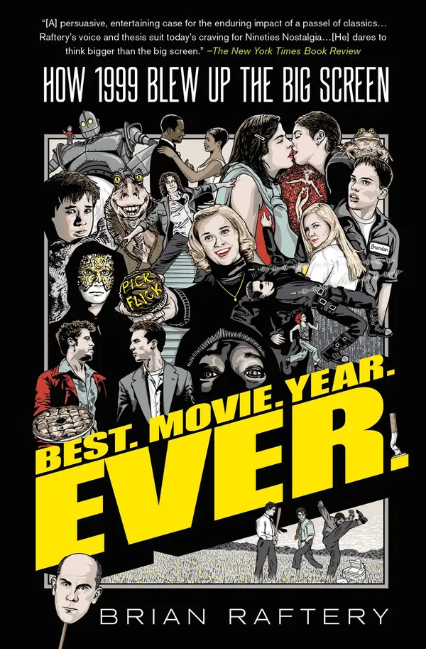 Best. Movie. Year. Ever. by Brian Raftery cover